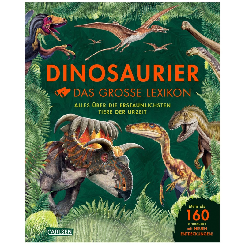 Dinosaurier Das große Lexikon